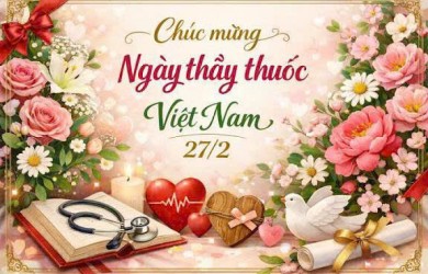Nhất Vinh Chúc Mừng Ngày Thầy Thuốc Việt Nam 27/2